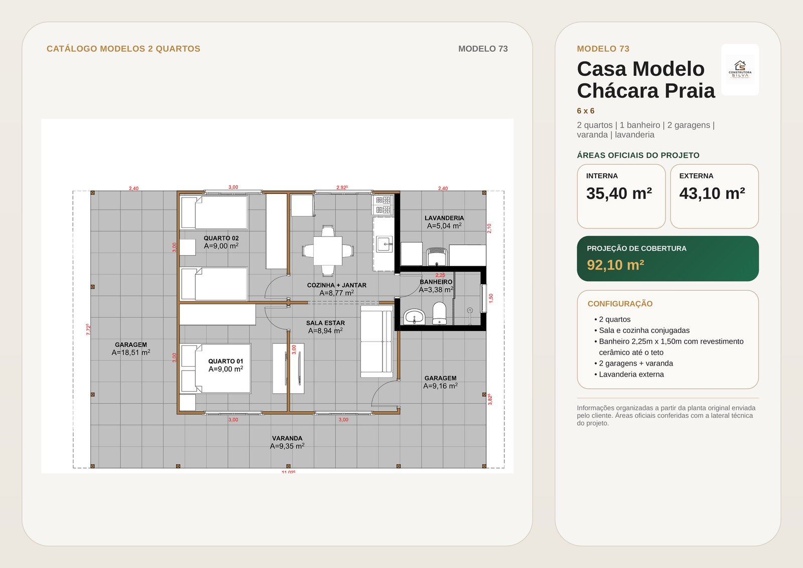 Casa com 2 Quartos, Modelo 73, 6 por 6